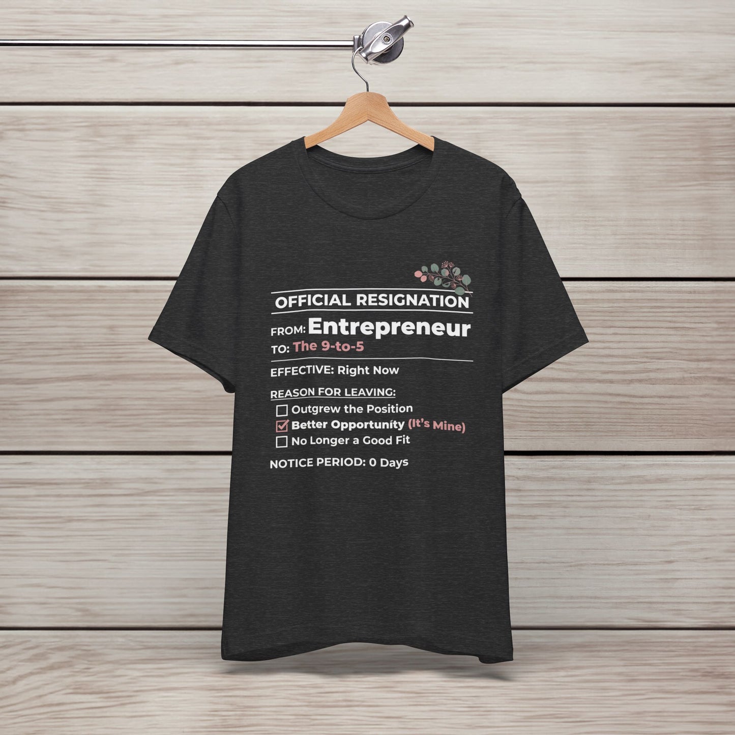 Official Resignation Tee