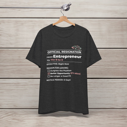 Official Resignation Tee