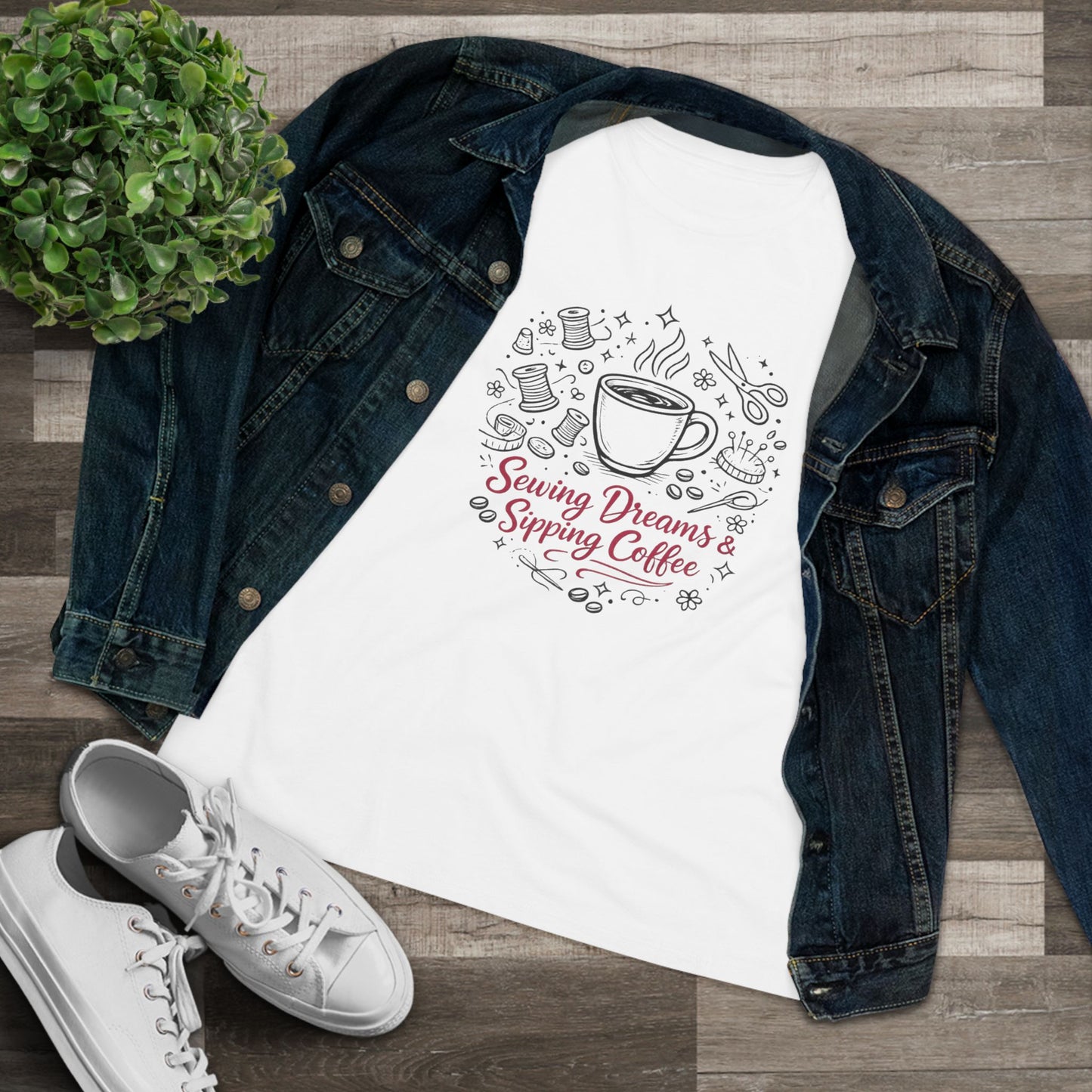 Sewing, Dreams & Sipping Coffee T-Shirt