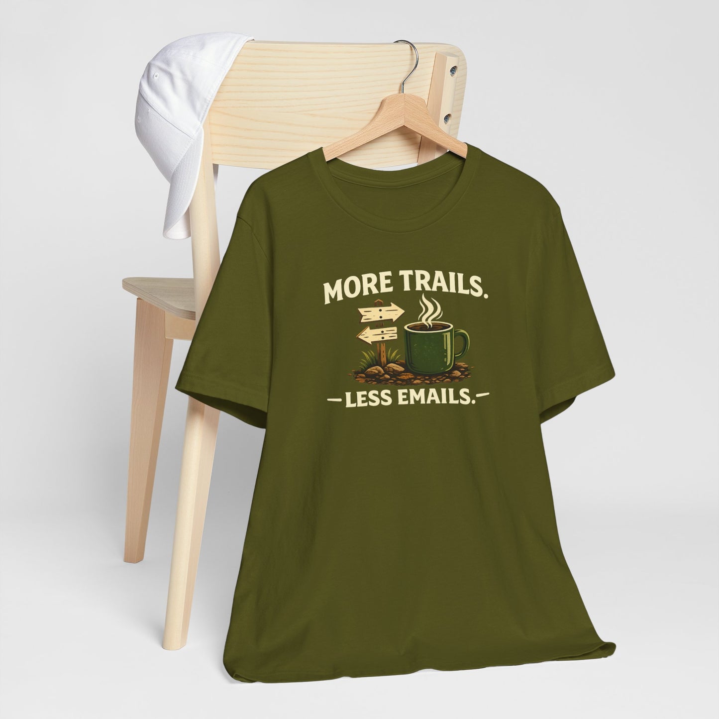More Trails, Less Emails T-Shirt — Unisex Graphic Tee