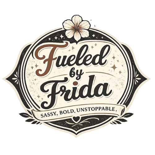 Fueled by Frida